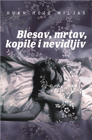 Blesav, mrtav, kopile i nevidljiv